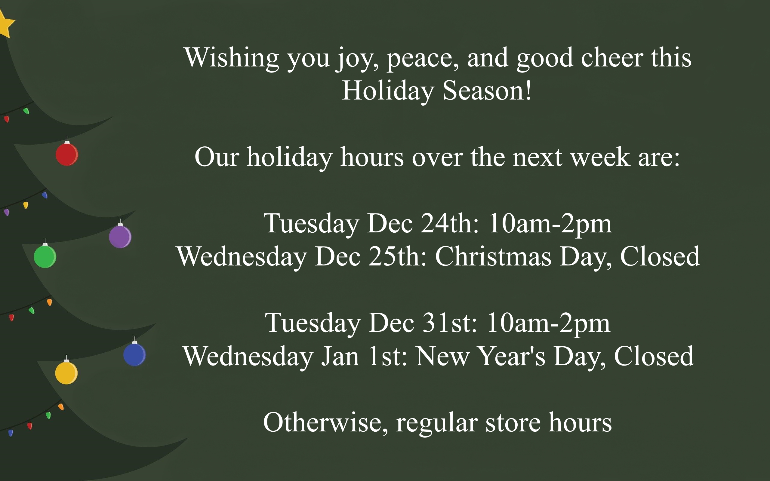 Holiday Hours